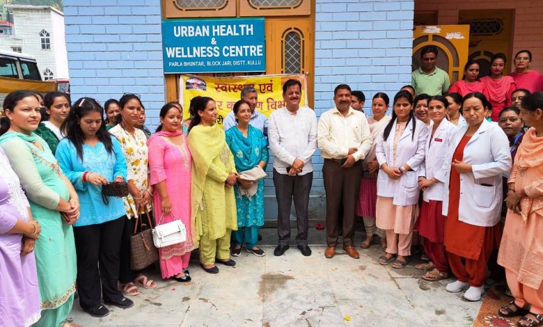 CPS Sunder Singh Thakur launches an urban health and wellness center at Parla Bhuntar